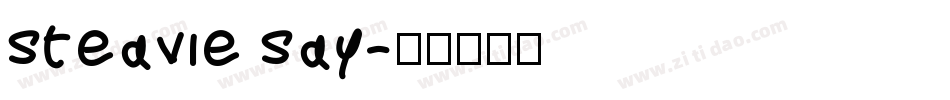 steavie say字体转换
